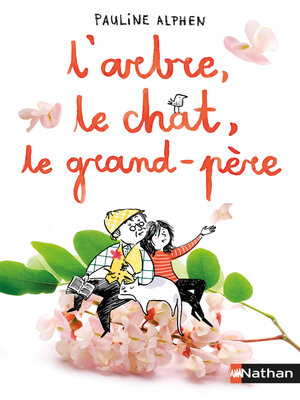 cover image of L'Arbre, le chat, le grand-père